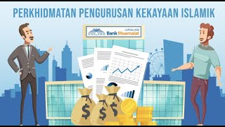 Bank Muamalat Malaysia Berhad Penyelia Pengurusan Kekayaan Islamik Holistik