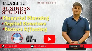 Financial Planning |Financial Management |Capital Structure |Factors affecting capital structure