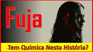 Fuja (Run) - Análise Química do Filme