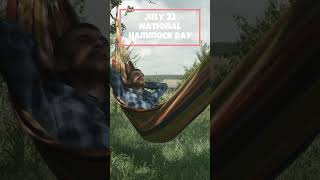 July 22 National Hammock Day