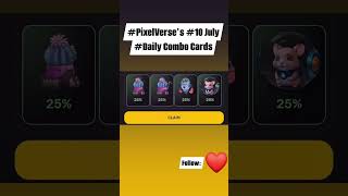 #PixelVerse #10July #DailyComboCards 😊👍