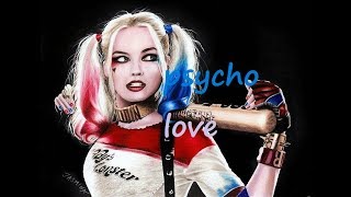 Harley Quinn (Super Psycho Love)