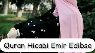 QURAN HİCABİ EMR EDİBSE ( WHATSAPP STATUS )