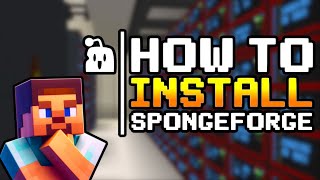 How to Install Spongeforge on Forge - Scalacube