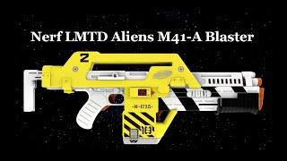 Nerf LMTD Aliens M41 A Blaster Unboxing and Review