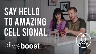 weBoost Installed | Home Complete – You’ve Now Got Amazing Cell Coverage!