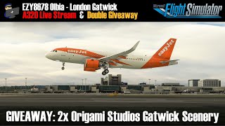 MSFS 2020 | GIVEAWAY: Origami Studios Gatwick | Olbia - Gatwick (EZY8678) | A320 NEO Full Flight