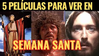 5 Películas Para Maratón En Semana Santa