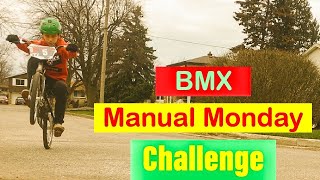 BMX Manual Monday Challenge