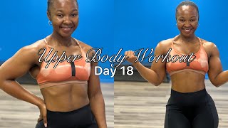 UPPER BODY WORKOUT || DAY 18 || SEPTEMBER FAT LOSS CHALLENGE