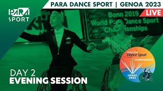 Genoa 2023 | World Para Dance Sport Championships | Day 2 | Evening Session | PARA SPORT