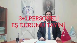 SAĞLIK BAKANLIĞI 45 A (3+1) PERSONELİ EŞ DURUMU TAYİNİ