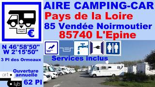 85 Aire Camping-car "Noirmoutier L'Epine" Hello!camping-car