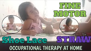 SHOE LACE + STRAW FINE MOTOR ACTIVITY | OCCUPATIONAL THERAPY AT HOME ~ AUTISM