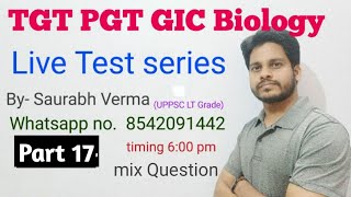 TGT PGT Biology test part 17