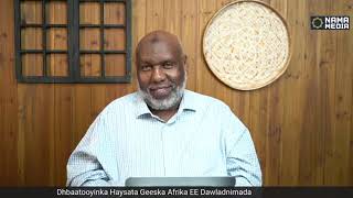 Sh Abdirahman Bashir | Dhibaatoyinka Haysata Geeska Afrika EE Dawladnimada