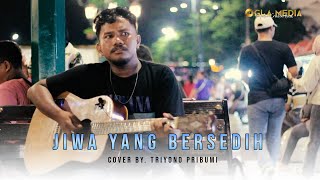 Jiwa Yang Bersedih - Ghea Indrawari ( Cover By Triyono Pribumi )