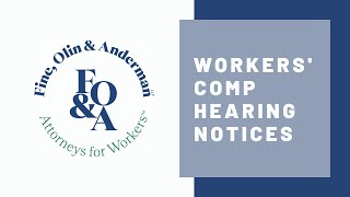 Workers' Compensation Hearing Notices