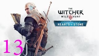 Let's Play: The Witcher 3 Hearts of Stone Part 13 - The Heist