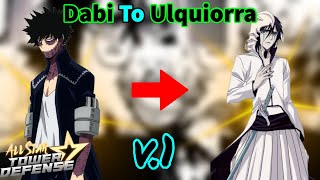 Dabi To Ulquiorra | V.1