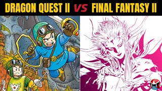 Dragon Quest II VS Final Fantasy II - Battle of The Early Trailblazers!