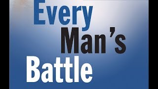 December 11 Everyday for Every Man 365 Readings for Those Engaged in the Battle Striving For Purity