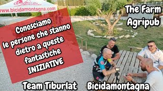 INTERVISTA ai ragazzi del TEAM TIBURLAT... with #TheFarmAgripub #bicidamontagna_guidonia