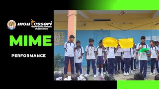 Mime Performances | @MontessoriHighSchoolValigonda @AnoopSam