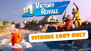 FISHING LOOT ONLY CHALLENGE IN FORTNITE CHAPTER 2!!