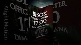 Besok!! Official poster VINA!!, ib : @inijayaa @sy4sy #movie #2024 #film