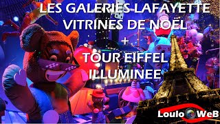 🇫🇷 PARIS - Vitrines de Noël Galeries LAFAYETTE & Tour Eiffel illuminée (4K) - 2021