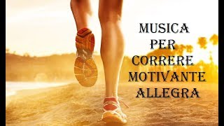 Musica per Correre,per Allenamento,Motivante e Allegro Sottofondo