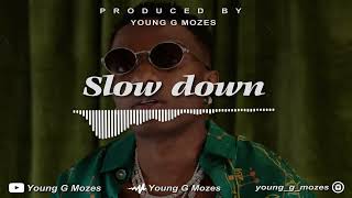 wizkid type beat " SLOW DOWN " 2022 afropop x Dancehall beat