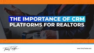 The Importance Of CRM Platforms For Realtors