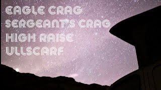 Eagle Crag Sergeants Crag High Raise Ullscarf camping trip in the lake district 4k 214