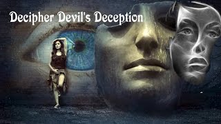 Decipher Devil's Deception