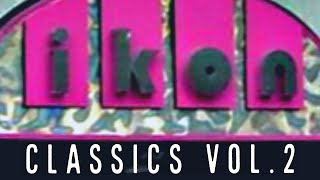 IKON CLASSICS VOL.2