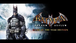 Batman: Arkham Asylum Reborn!