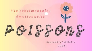 ♓ Poissons, La RÉUSSITE vous attend !  Septembre Octobre 2024