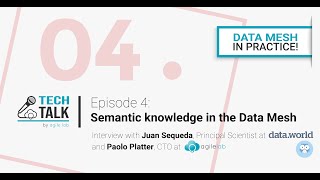 Data Mesh in Practice - Semantic Knoweldge in the Data Mesh