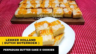 LEKKER HOLLAND 1 TELUR | DUTCH BOTERKOEK CUMA 6 BAHAN AJA