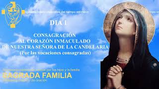 CONSAGRACION DE LA FAMILIA  AL CORAZÓN  INMACULADO DE MARIA