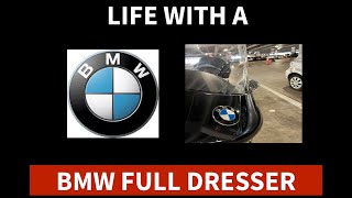 Living With a BMW Full Dress Bagger