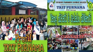 Profil TK dan KB TKIT Purnama Ciomas Bogor