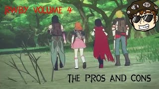 The Pros and Cons of RWBY Volume 4