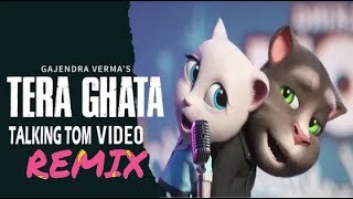 IsmeTera Ghata Mera Kuch nahi - Remix version |Gajendra Verma | Talking Tom Bollywood