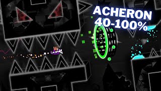 (TOP 3) ACHERON 40-100% l New Hardest Progression #14 l GDPS 2.1