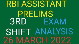 RBI Assistant Prelims Third Shift exam Analysis 26 March 2022