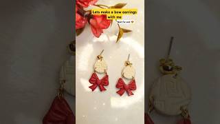 How to make bow earrings with clay 😍🥰  #shorts