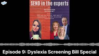 Dyslexia Screening Bill Special with Dr Helen Ross, Matt Hancock and Sharon Hodgson